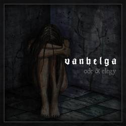 Vanhelga : Ode and Elegy